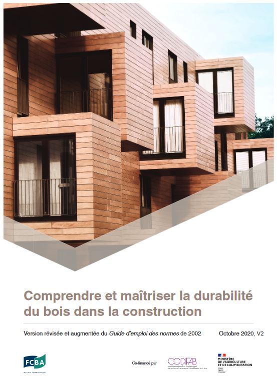 Guide Comprendre Maitriser Durabilite Bois Construction Oct2020