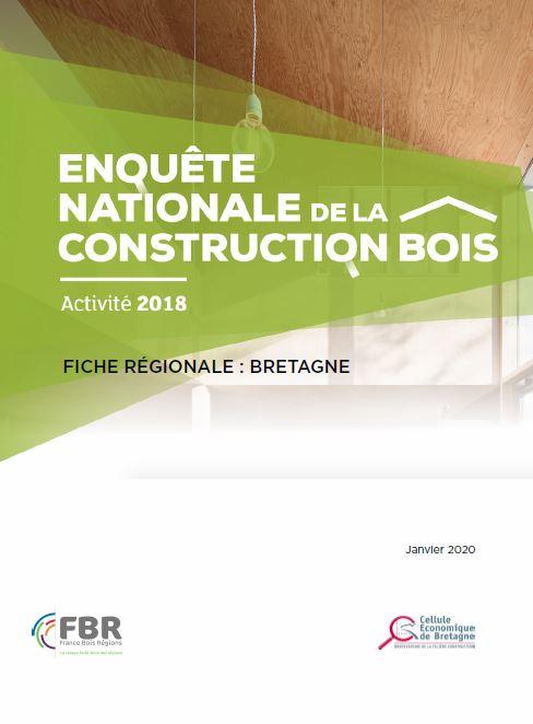 Zoom Enquete Nationale Const Bois 2018 Bzh